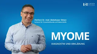 Diagnostik und Erklärung von Myomen