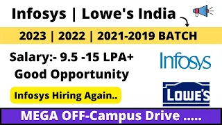 Infosys Off-Campus Hiring Started Again 2022-2019 BATCH | Lowes India Hiring 2023 BATCH | Apply Now