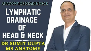 LYMPHATIC DRAINAGE OF HEAD & NECK