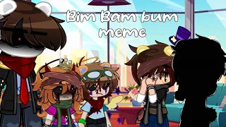 Bim Bam Bum! | Meme old | C.C x Cassidy | FNAF x Gacha | My AU❕❕