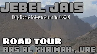 Jebel Jais Al Khaimah| Highest Mountain in UAE | Road Tour | Exploring Ras Al Khaimah | Pinoy OFW