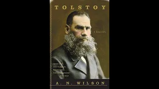 Plot summary, “Tolstoy: A Biography” by A.N. Wilson in 7 Minutes - Book Review