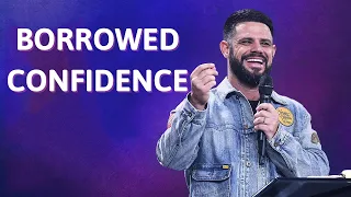 Steven Furtick - Borrowed Confidence