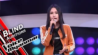 Yamone Zin Oo - Pyit Tine Taung (Mi Sandi) | Blind Audition - The Voice Myanmar 2019