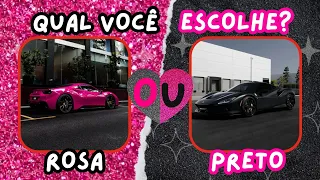 O QUE VOCÊ PREFERE? | Edição ROSA vs PRETO | jogo das escolhas