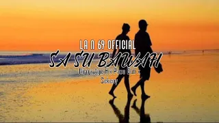 SA SU BAWAH_ Niro x Age H x Pace Bob x Sekeny Lagu Acara Terbaru [ LA N 69 OFFICIAL ]