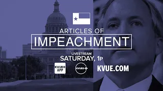 Impeachment proceedings against Ken Paxton in Texas House | KVUE