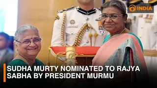 Sudha Murty nominated to Rajya Sabha by President Murmu and other updates| DD India Live