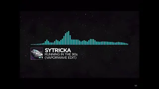 [Vaporwave] sytricka - Running In The 90s (Speedup Remix by Red_Lion07)