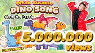 Dino Song | Lagu Dinosaurus Trex Brontosaurus | artis Olivia Susanto | Cipt. Mr.POPOLO #laguanak