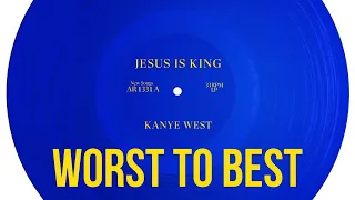 Worst to Best: 'Jesus Is King' by Kanye West (Least to most favourite)