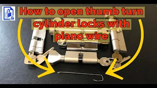 641. How to bypass and easily open thumb turn door cylinder locks without a key using piano wire