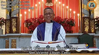 "Asa ang Ginoo dinhi sa kalibutan?" 12/15/2022 Misa ni Fr. Ciano Ubod sa SVFP.