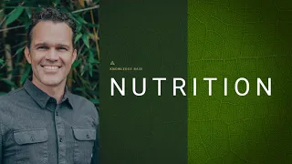 Zach Bush MD: Knowledge -  Nutrition