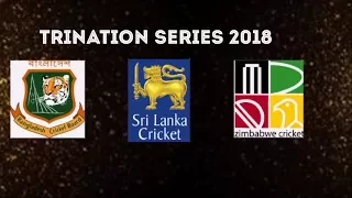 TriNation Series 2018 // Bangladesh-Srilanka-Zimbabwe//Starts on 15th January 2018 //