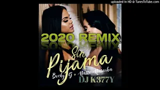 Sin Pijama By Becky G Remix 2020(Dj K377Y)PNG MUSIC