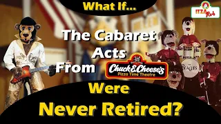 What If the Cabaret Acts Were Never Retired?