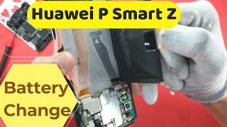 Huawei P Smart Z Battery Change