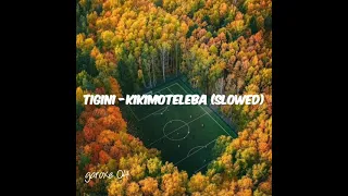 Tigini - Kikimoteleba (slowed + tiktok version) || Lyrics in description