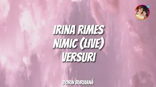 Irina Rimes - Nimic (Versuri/Lyrics Video) | LIVE dintr-o sufragerie