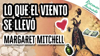 Lo que el Viento se Llevó de Margaret Mitchell | Resúmenes de Libros