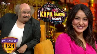 वकील साहब हुए Neha Sharma पर लट्टू | The Kapil Sharma Show | Episode 324