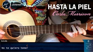 Como tocar Hasta la Piel de CARLA MORRISON | Acordes Guitarra Acustica Christianvib