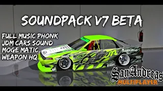 SOUNDPACK REALISTIC GTA SA ANDROID V7 BETA | [SUPPORT SAMP]🔥🔥