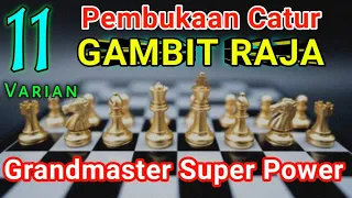 11 CHESS OPENINGS |KING'S GAMBIT| The Most POPULAR CHESS IN THE HISTORY of the world's Grandmasters