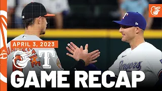 Orioles vs. Rangers Game Recap (4/3/23) | MLB Highlights | Baltimore Orioles