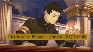 Overture to Pursuit ~ Omen 2017 Great Ace Attorney Remix/Arrangement