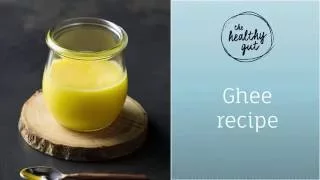 SIBO Friendly Ghee Recipe | Rebecca Coomes, The Healthy Gut
