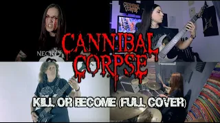 CANNIBAL CORPSE  Ladies " Kill Or Become" Full Band Cover