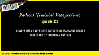 RFP - Lewd Women and Wicked Witches by Marianne Hester discussed by Dorothea Annison