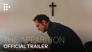 THE APPARITION | Official Trailer | MUBI