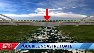 ROMÂNIA, TE IUBESC! - PODURILE NOASTRE TOATE