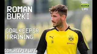 Roman Burki / Goalkeeper Training / Borussia Dortmund !