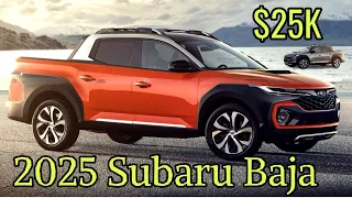 New 2025 Subaru Baja $25K Small Pickup Rival To The Ford Maverick | Subaru Baja