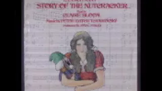 The Story of The Nutcracker Read by Claire Bloom, Music by Tchaikovsky