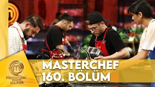 MasterChef Türkiye All Star 160. Bölüm @masterchefturkiye