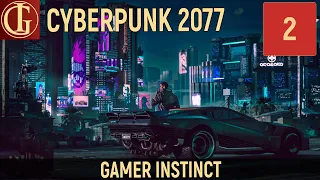 ПРОХОЖДЕНИЕ CYBERPUNK 2077 - ЧАСТЬ 2