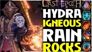 Igneous Rain Hydra Hybrid Runic Invocation Runemaster Build Guide Showcase | Last Epoch 0.9.2