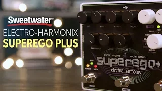 Electro-Harmonix Superego Plus — Daniel Fisher