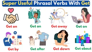 English Vocabulary: Phrasal Verbs With "Get" | Phrasal Verbs In English