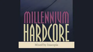 Millennium Hardcore Vinyl Mix by Inacopia