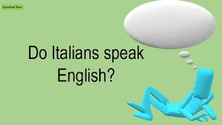 Do Italians Speak English?