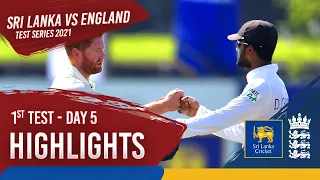 Day 5 Highlights | Sri Lanka v England 2021 | 1st Test at Galle