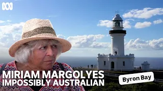 The extreme wealth & poverty of Byron Bay | Miriam Margolyes Impossibly Australian | ABC TV + iview