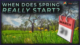 When does spring really start?