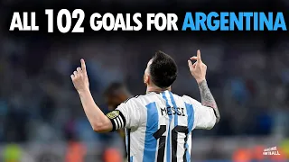 Lionel Messi - All 102 Goals for Argentina!